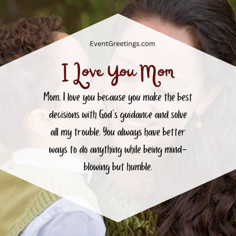 65 Best I Love You Messages For Mom - Wishes And Quotes