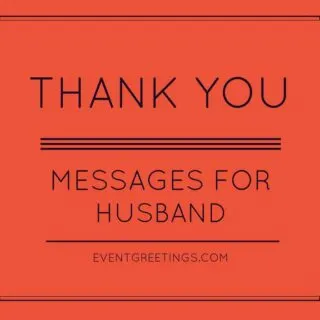 thank-you-messages-for-husband-event-greeting