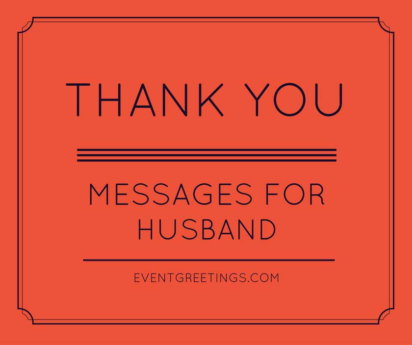 thank-you-messages-for-husband-event-greeting