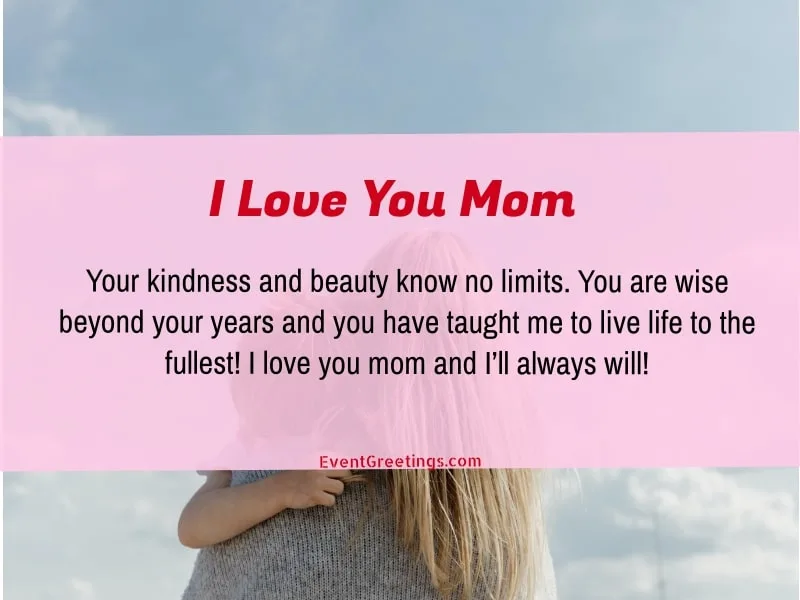i love you mom