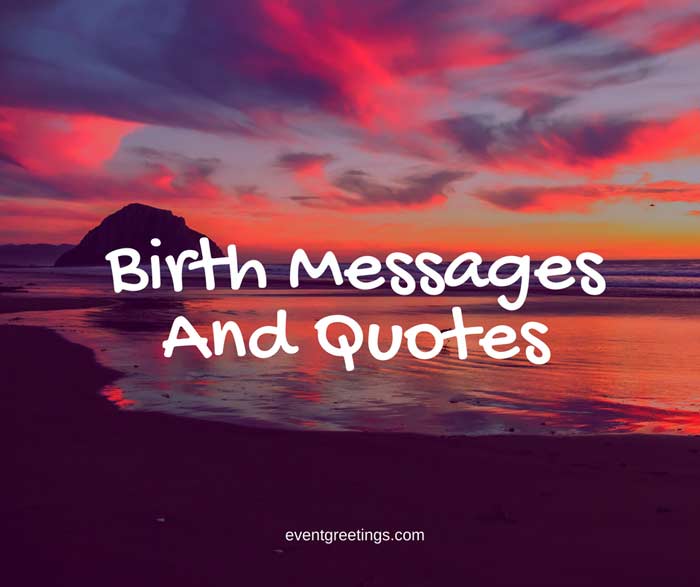 birth-messages-and-quotes