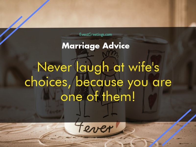 Funny marriage advice quote 10