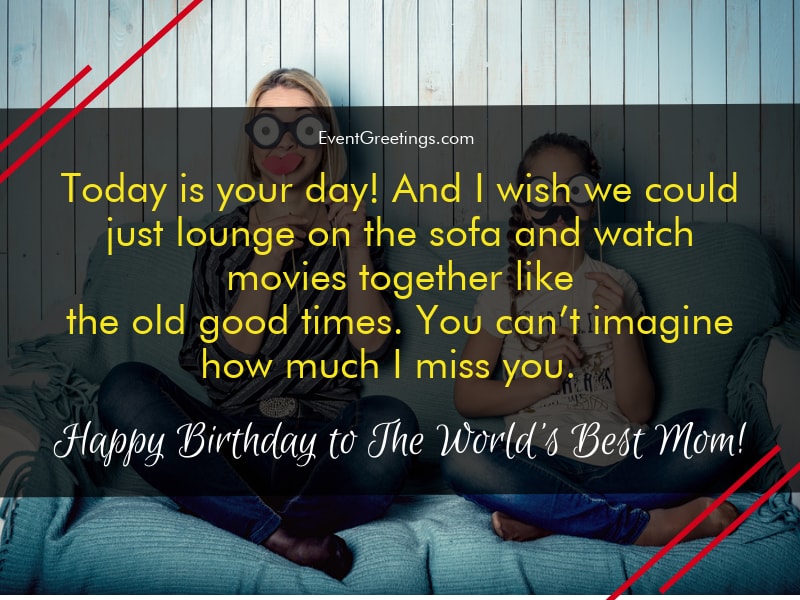 Happy birthday wishes for mom from daughter quotes 8