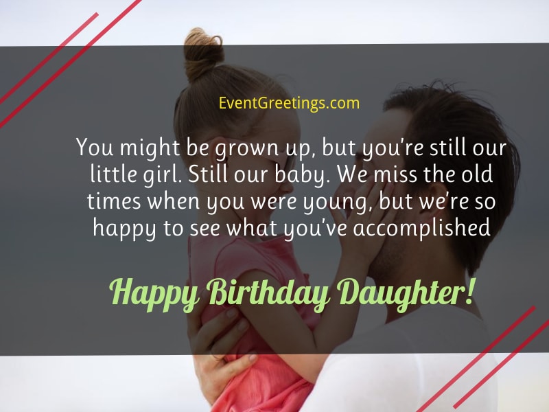 65 Amazing Birthday Wishes For Daughter From Dad