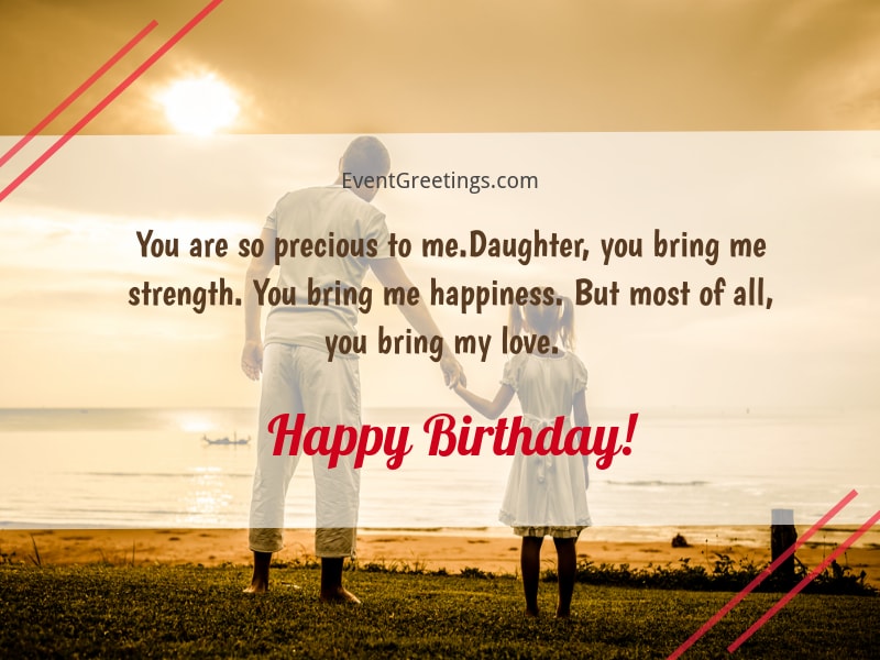 65 Amazing Birthday Wishes For Daughter From Dad