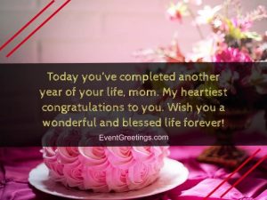 65 Lovely Birthday Wishes for Mom from Daughter