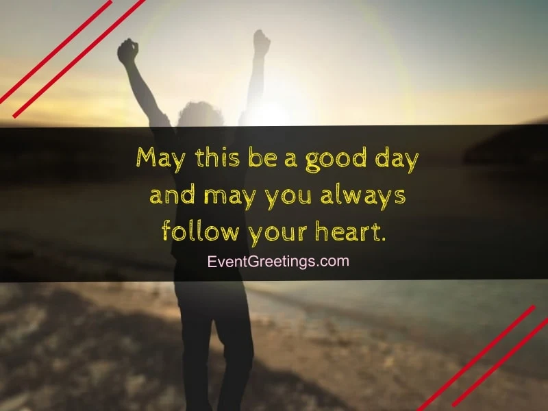 have a good day quotes