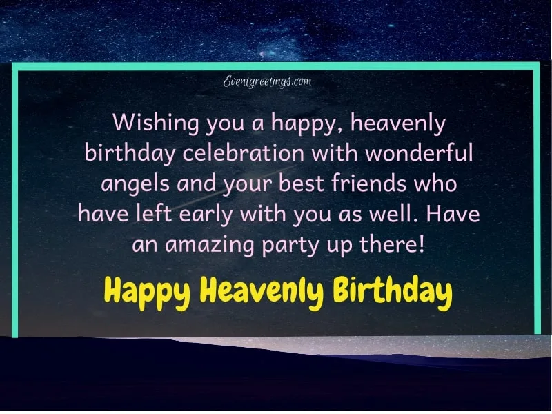 Happy Heavenly Birthday