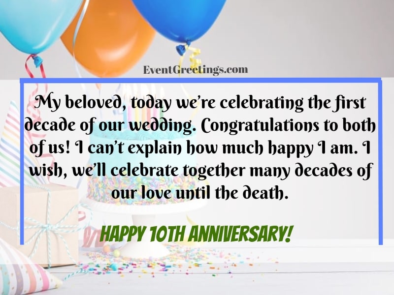 25 Exclusive Happy 10 Year Anniversary Quotes With Images