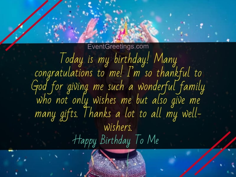 Happy Birthday To Me Quotes - Birthday Wishes for Myself With Images