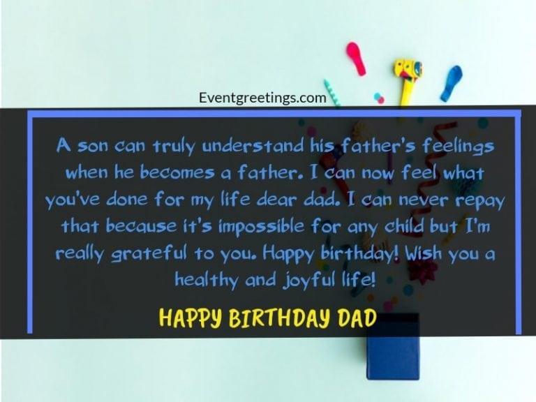 73 Best Happy Birthday Dad Quotes And Wishes With Images