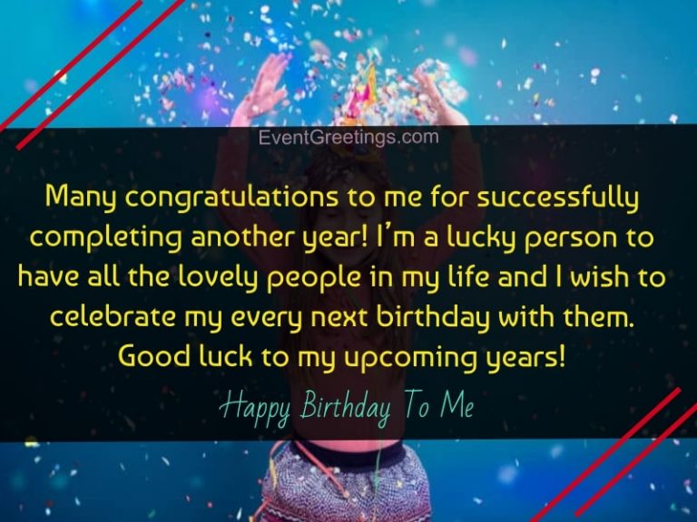 Happy Birthday To Me Quotes - Birthday Wishes for Myself With Images