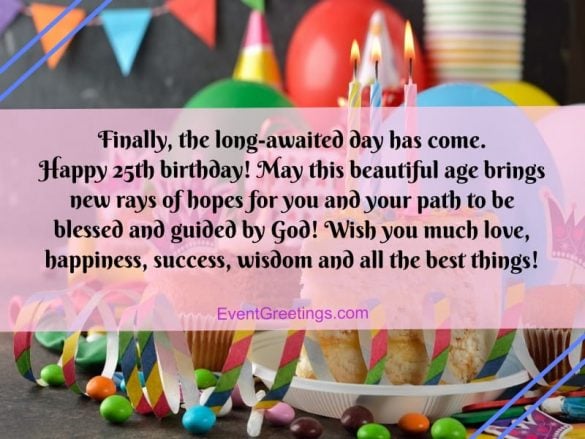 30 Awesome Happy 25th Birthday Quotes And Wishes
