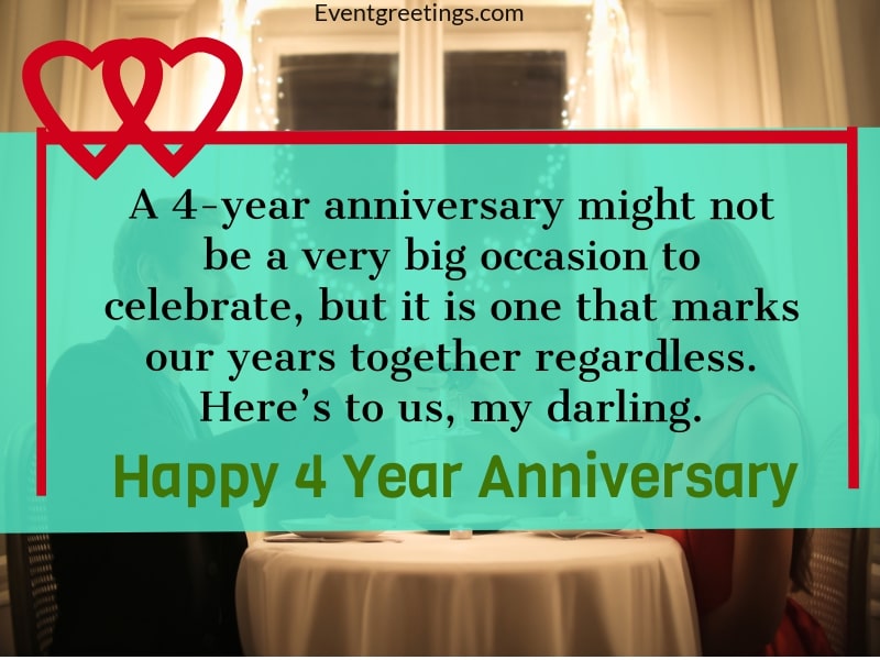 25 Best Happy 4 Year Anniversary Quotes to Celebrate The Milestone!