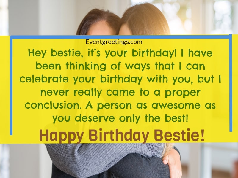30 Exclusive Birthday Wishes For Best Friend Female
