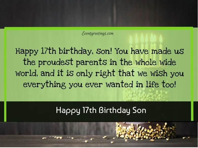 Happy 17th Birthday Son