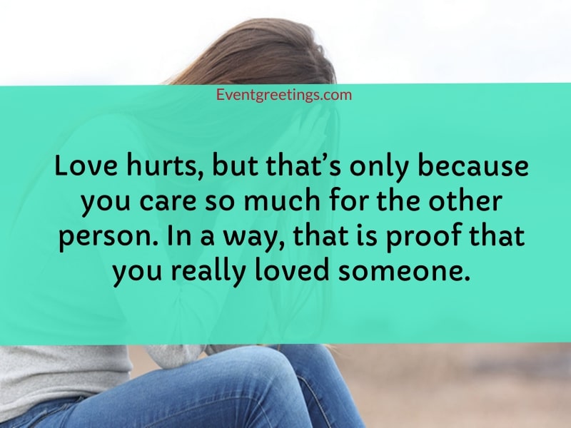 Love Hurts Quotes