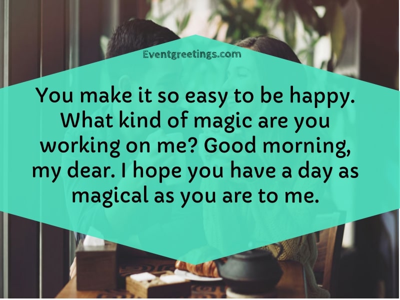 30 Romantic Good Morning Quotes For Him Events Greetings