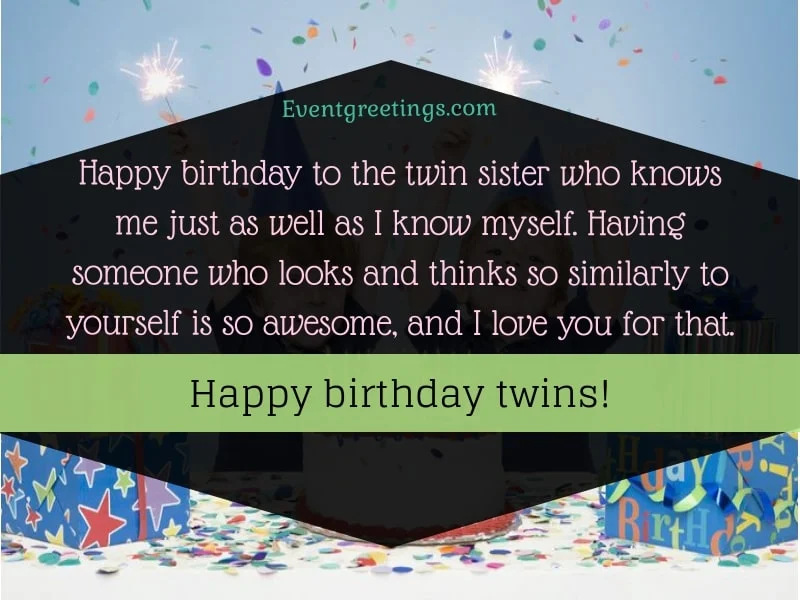 Happy Birthday Twins 
