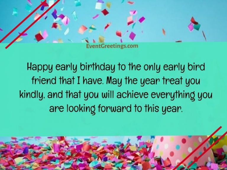 Early Birthday Wishes