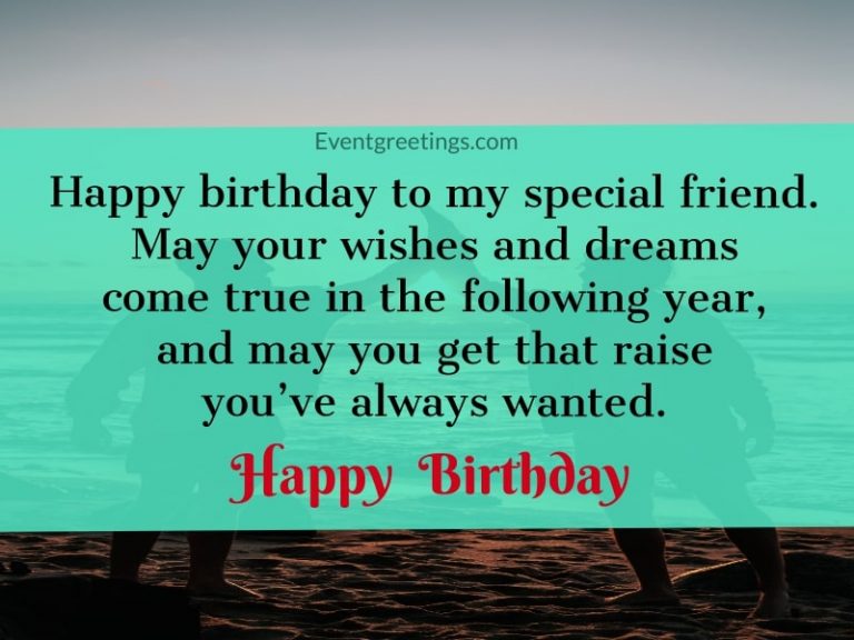 Happy Birthday Special Friend Quotes With Images