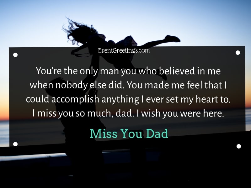 I  Miss You Dad 