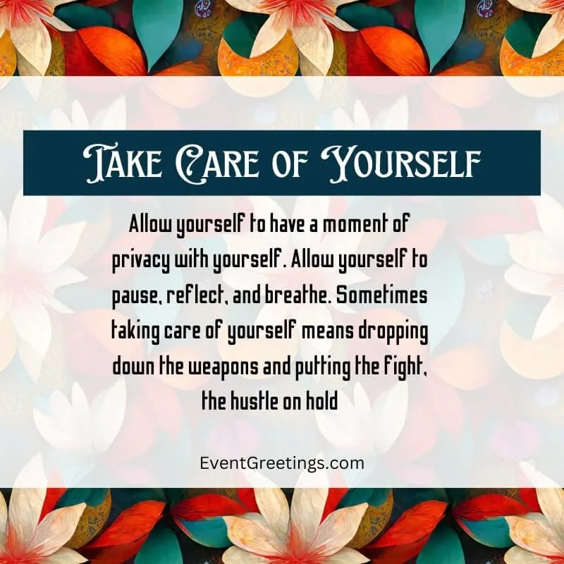 remember to take care of yourself quotes