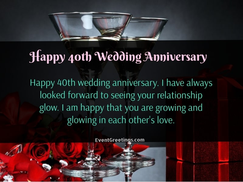 35 Best Happy 40th Wedding Anniversary - Quotes And Wishes