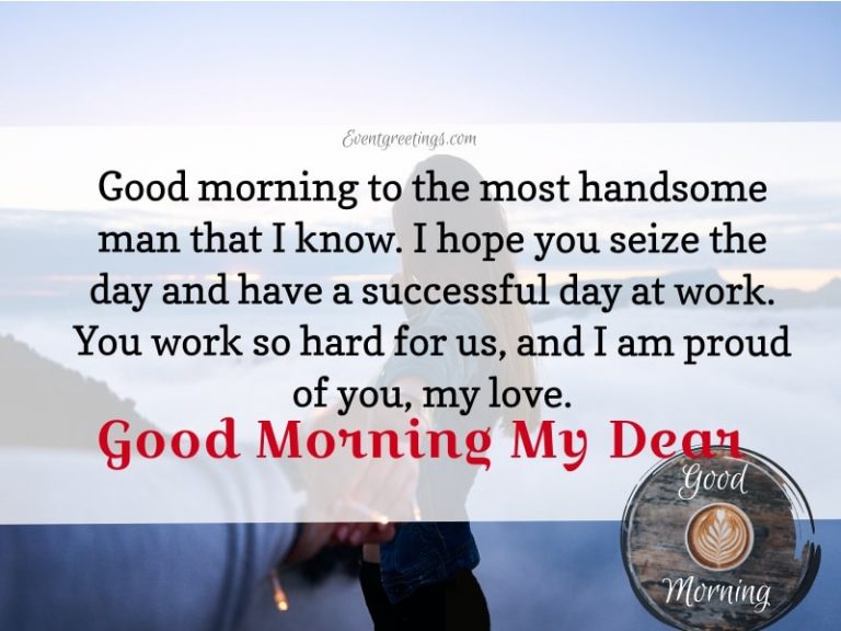 30 Sweet Good Morning Husband Messages And Quotes Events Greetings