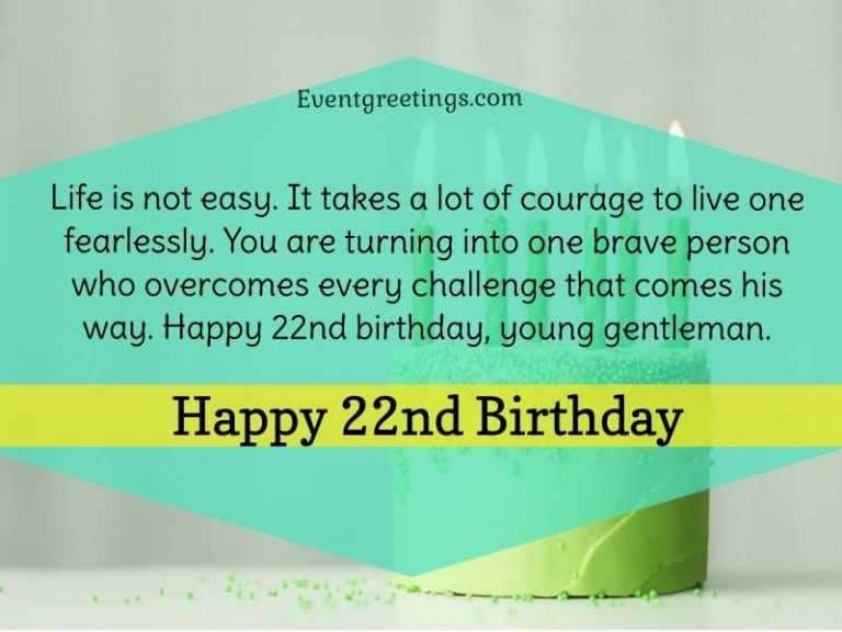 Happy 22nd Birthday Quotes And Wishes Events Greetings