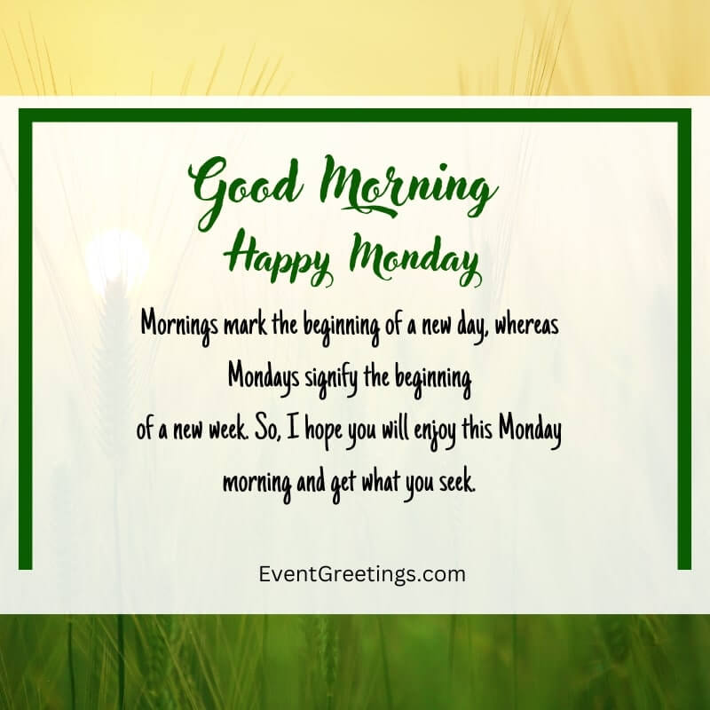 55 Best Good Morning Monday Quotes To Start Day With Blessing