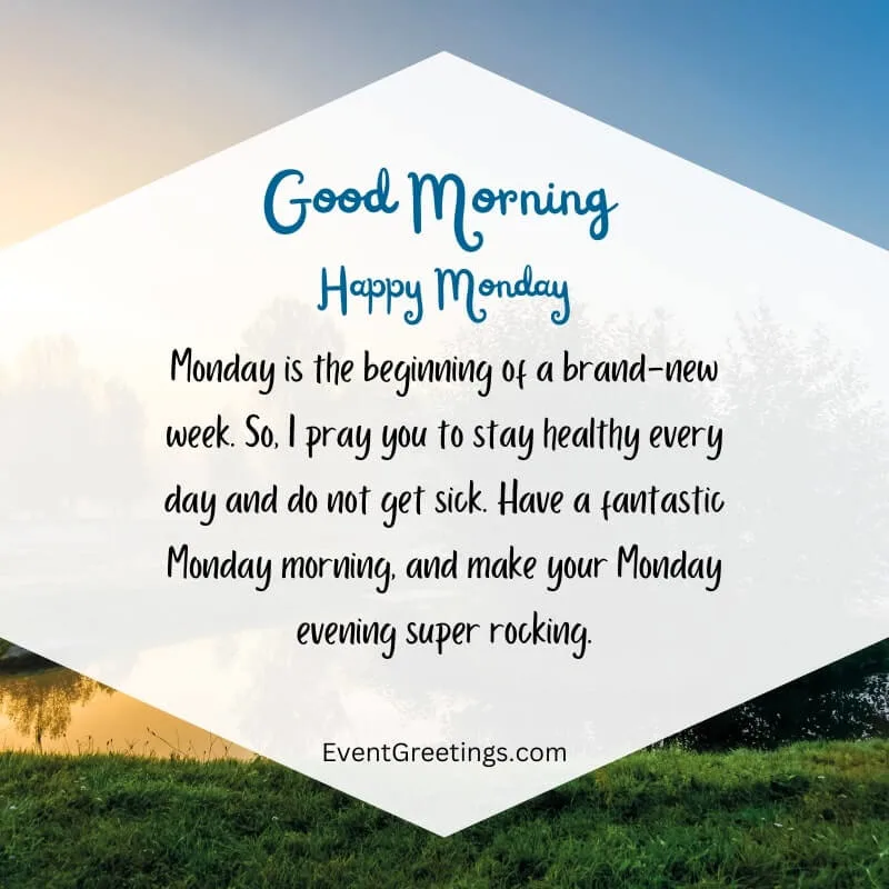 Positive Good Morning Monday Quotes