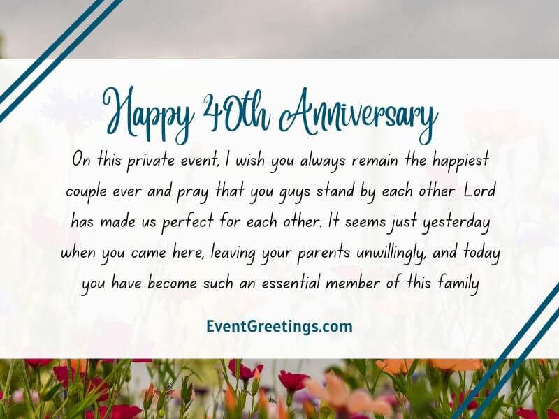 sayings for 40th anniversary