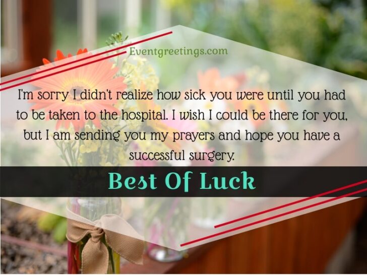 Pre Surgery Message 25 Best Surgery Wishes And Messages For Dearest One