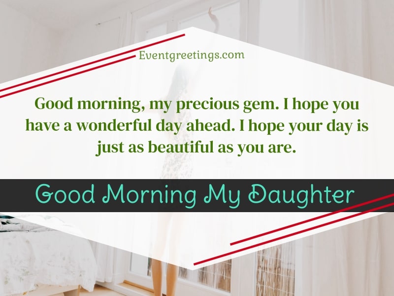 Good morning daughter wishes 