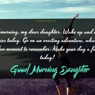 Good morning daughter quotes