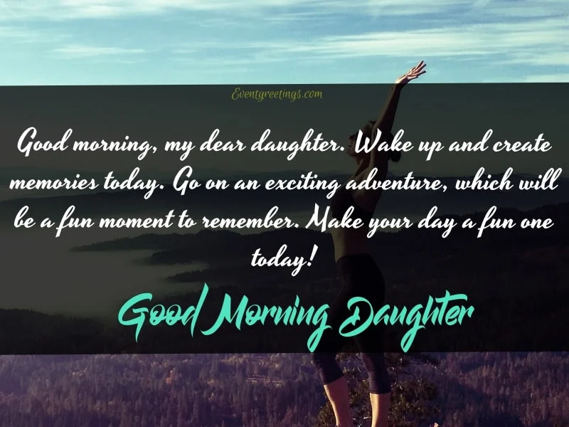 Good morning daughter quotes