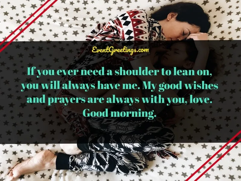 Good morning my daughter quotes from mother