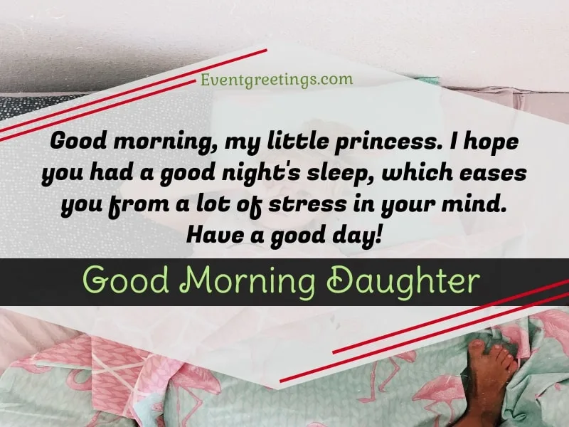 Good morning my daughter quotes 