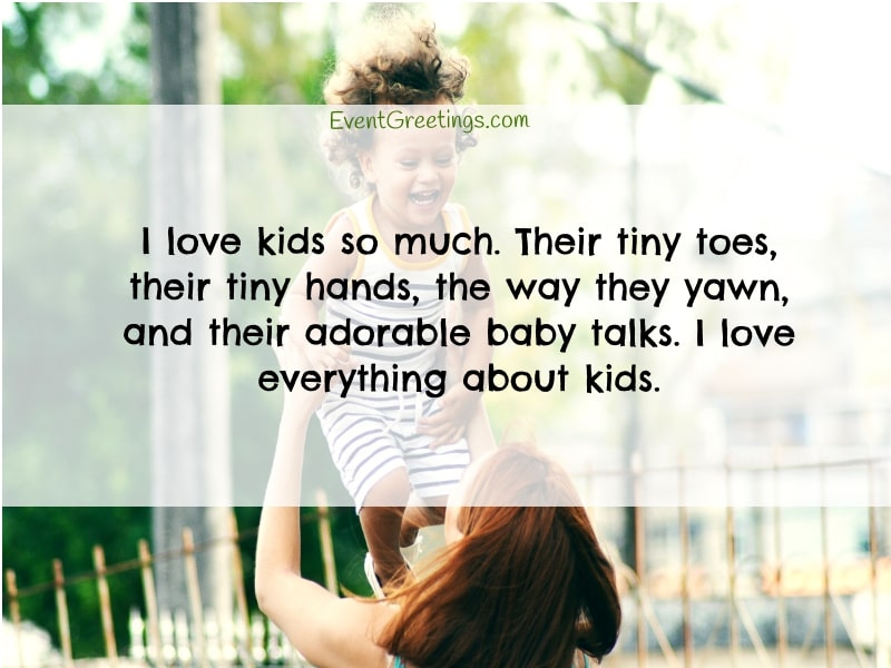 I Love My Kids Quotes