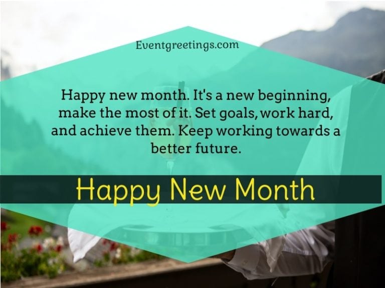 30 Happy New Month Quotes And Messages For A Fresh Start