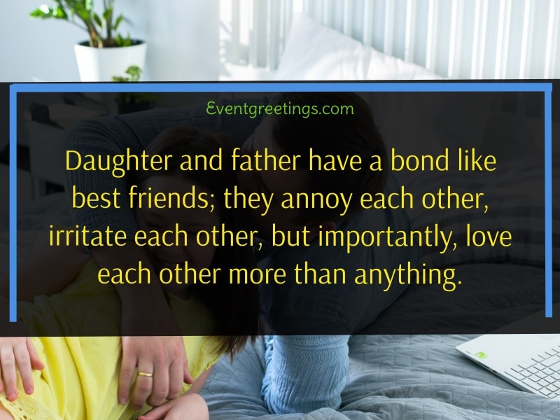 Father and Daughter Love Quotes