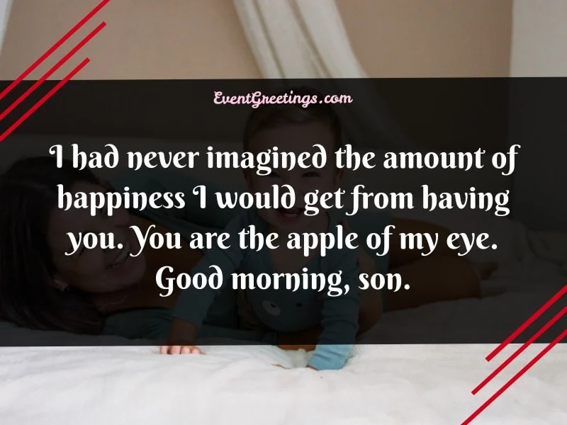 Good Morning Son Quotes