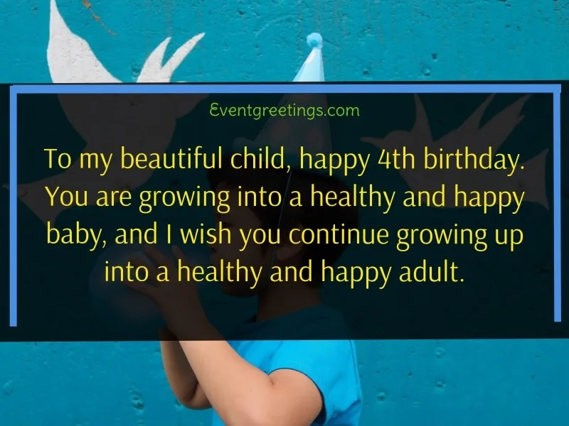 Quotes on 4th Birthday