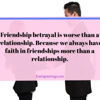 Quotes about Friends Betraying You