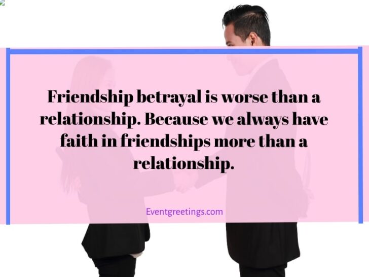 40 Friendship Betrayal Quotes And Sayings – Events Greetings