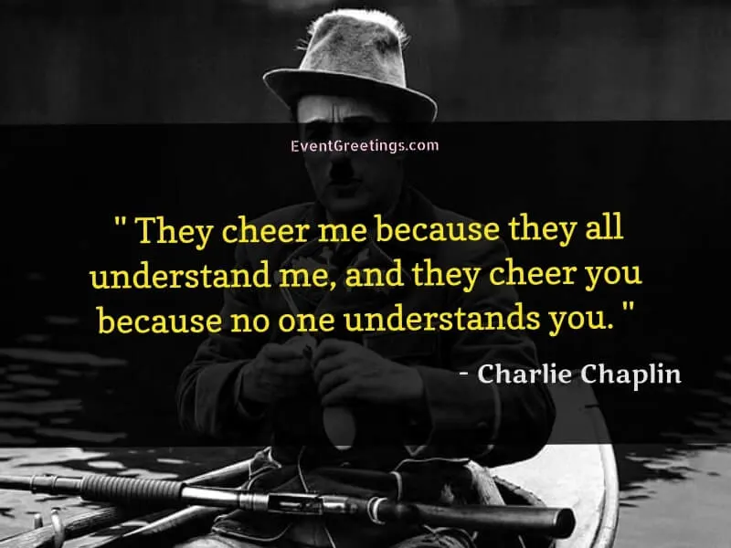 Charlie Chaplin's Funny Quotes
