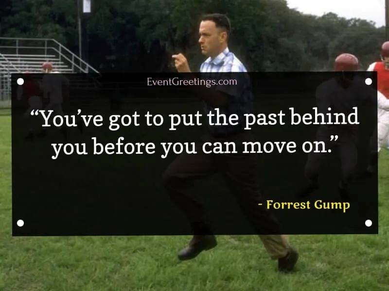 Inspirational Quotes by Forrest Gump 