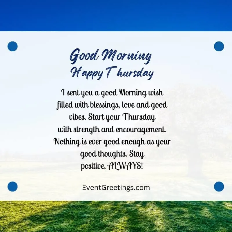 Inspirational Good Morning Thursday Wishes