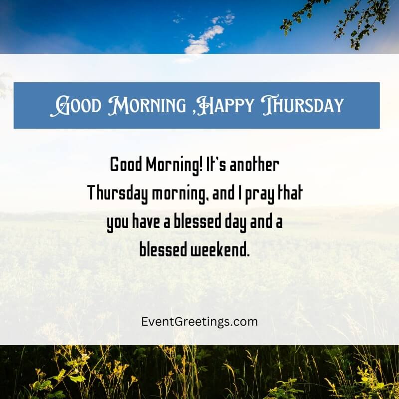 Thursday Morning Blessings